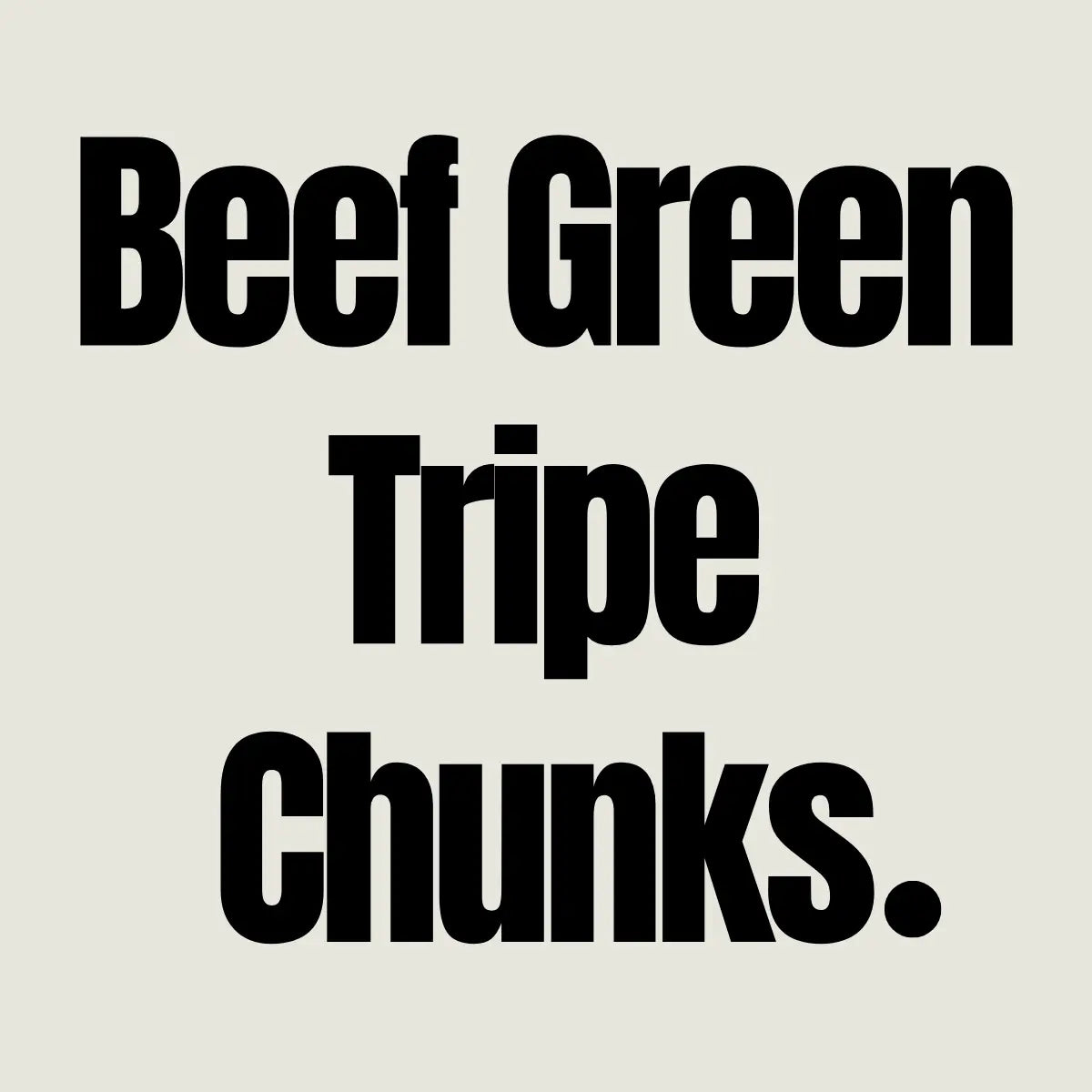 Bulk Beef Green Tripe – Natural Dog Treats - 1kg Whinny and Co