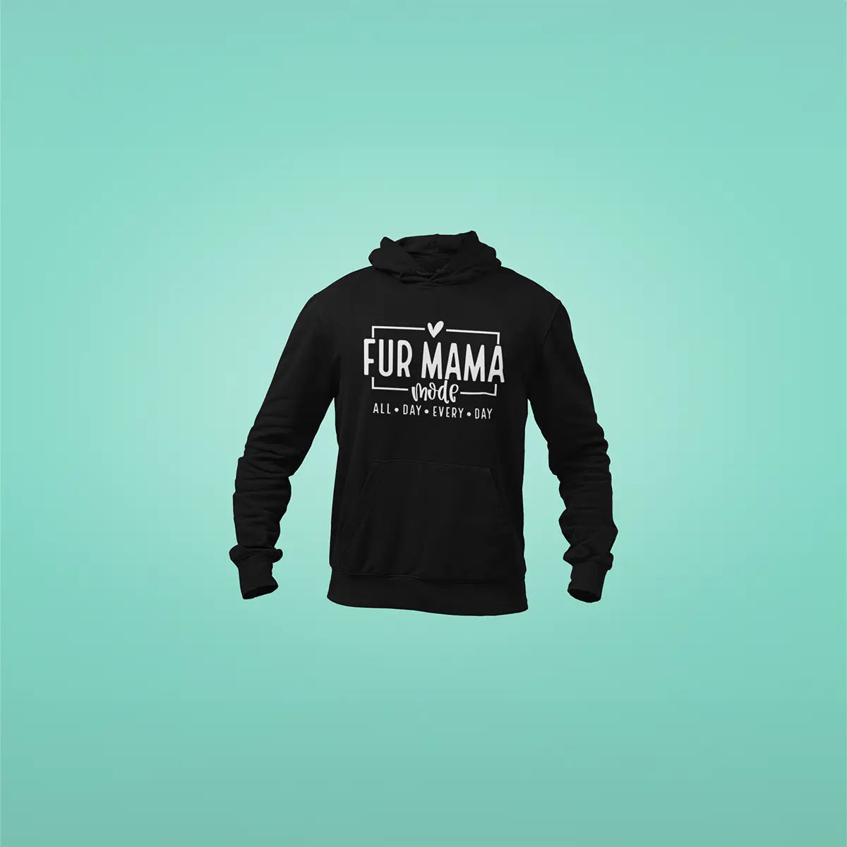 Fur Mama Mode Hoodie Whinny and Co