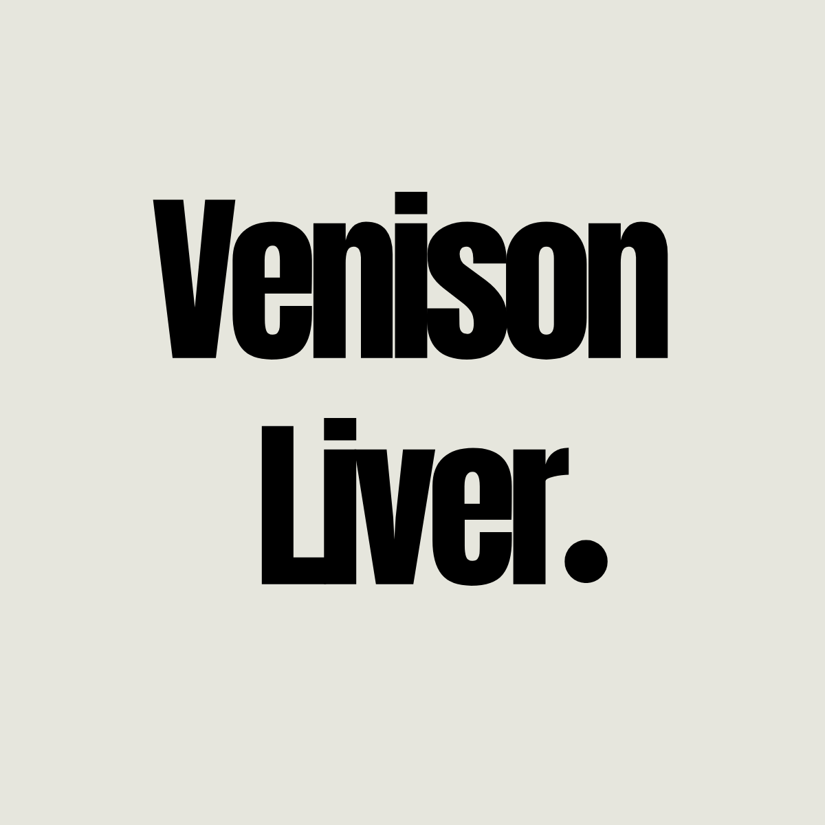 Bulk Venison Liver – Natural Dog Treats - 1kg Whinny and Co