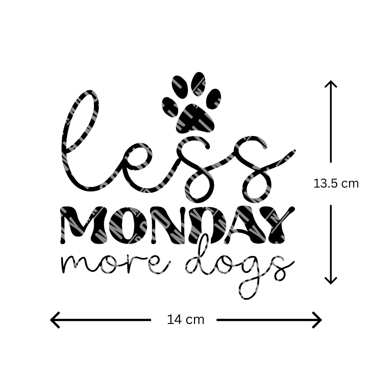 Less Mondays more Dogs - Sticker