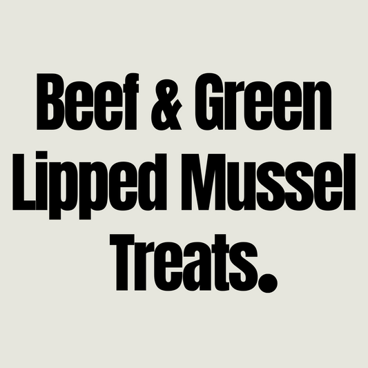 Bulk Beef & Green Lipped Mussel Training Treat