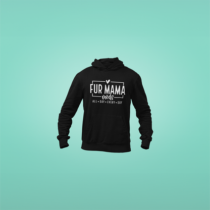 Fur Mama Mode Hoodie