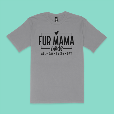 Fur Mama T Shirt
