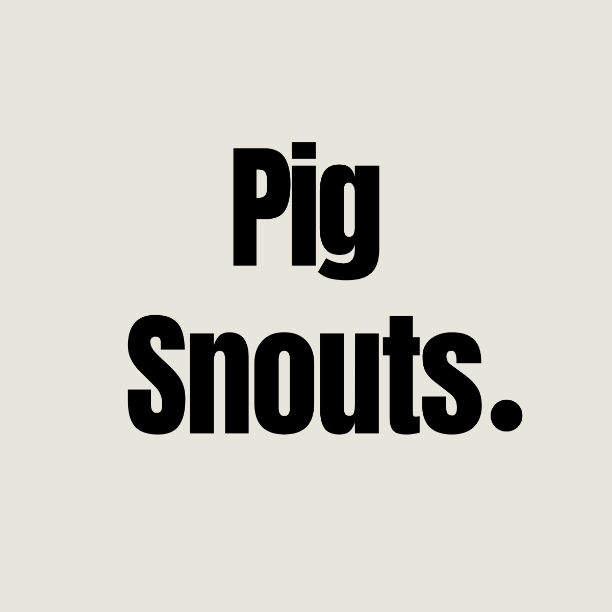 Bulk Dried NZ Pig Snouts